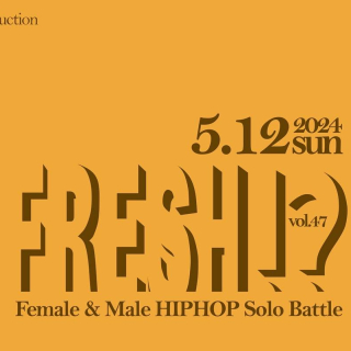 FRESH!?VOL.47