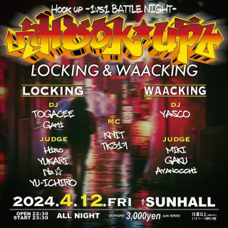 Hook up LOCKING & WAACKING